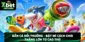 Bắn cá đổi thưởng